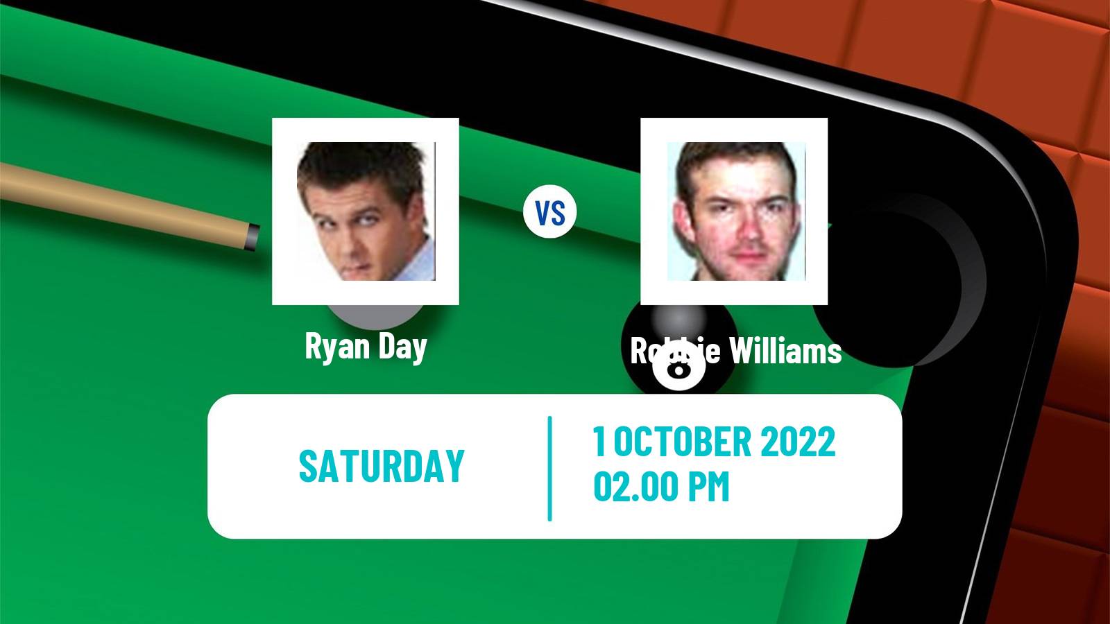 Snooker Snooker Ryan Day - Robbie Williams