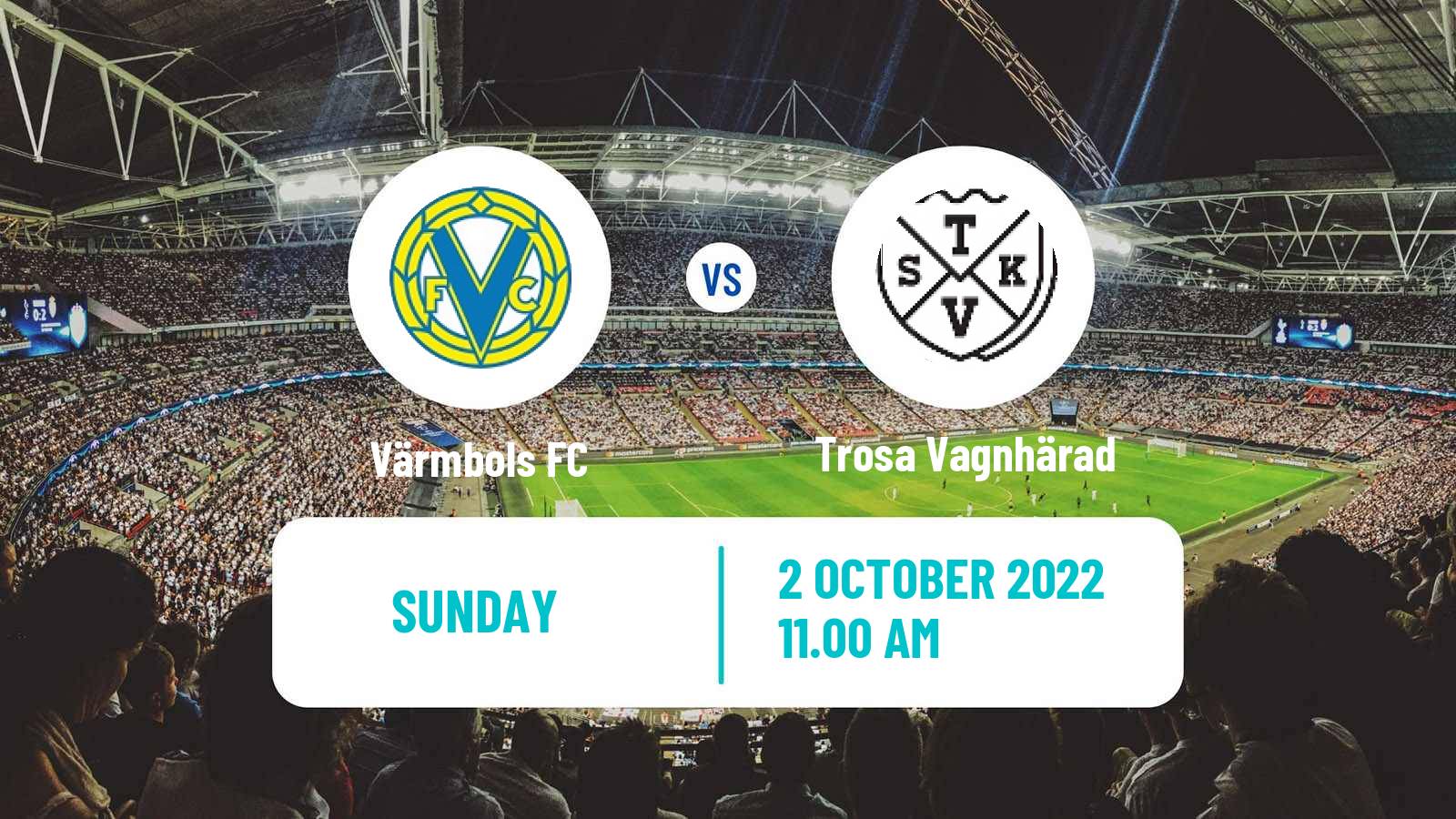 Soccer Swedish Division 2 - Södra Svealand Värmbols - Trosa Vagnhärad