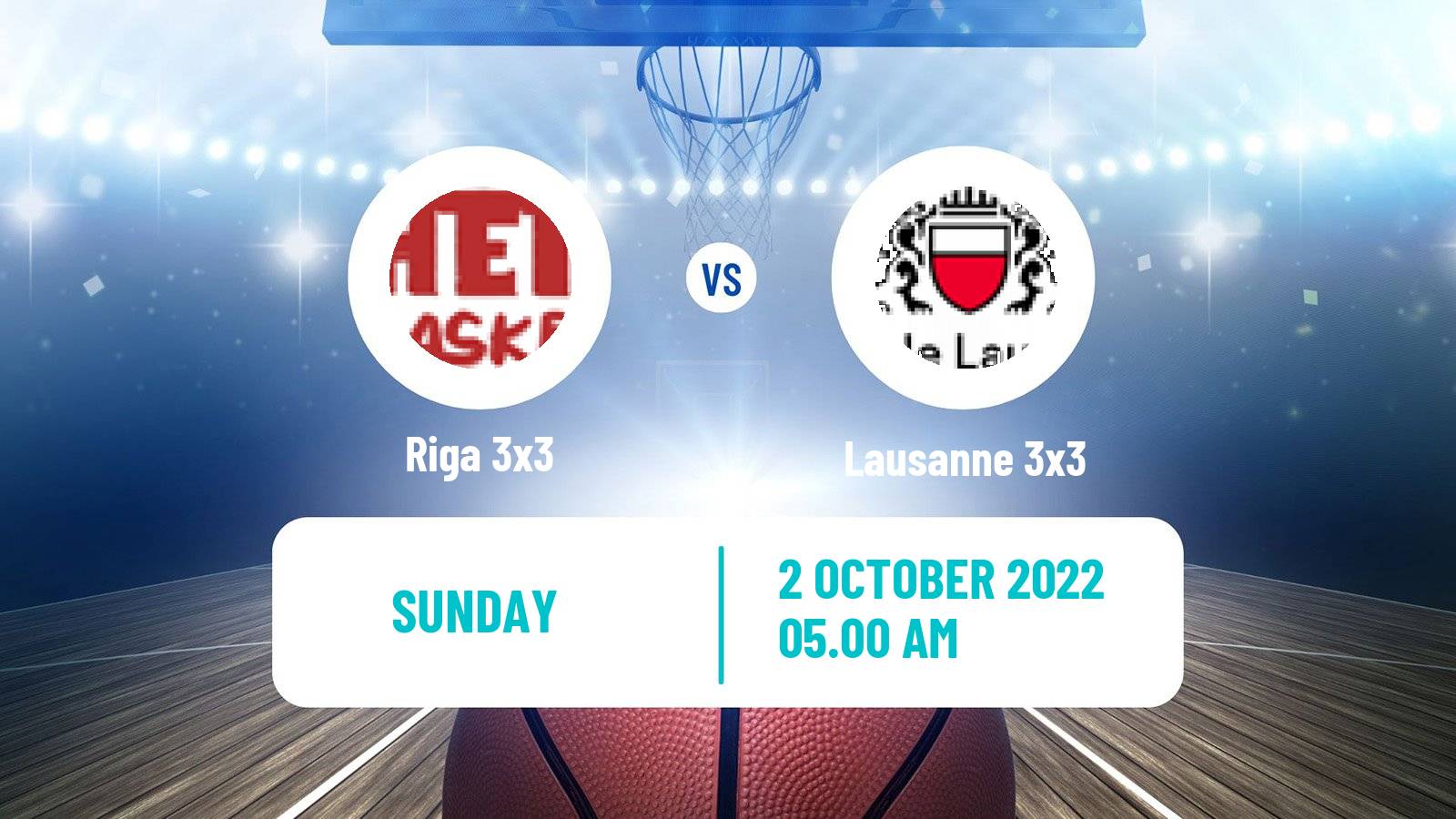 Basketball World Tour Сebu 3x3 Riga 3x3 - Lausanne 3x3