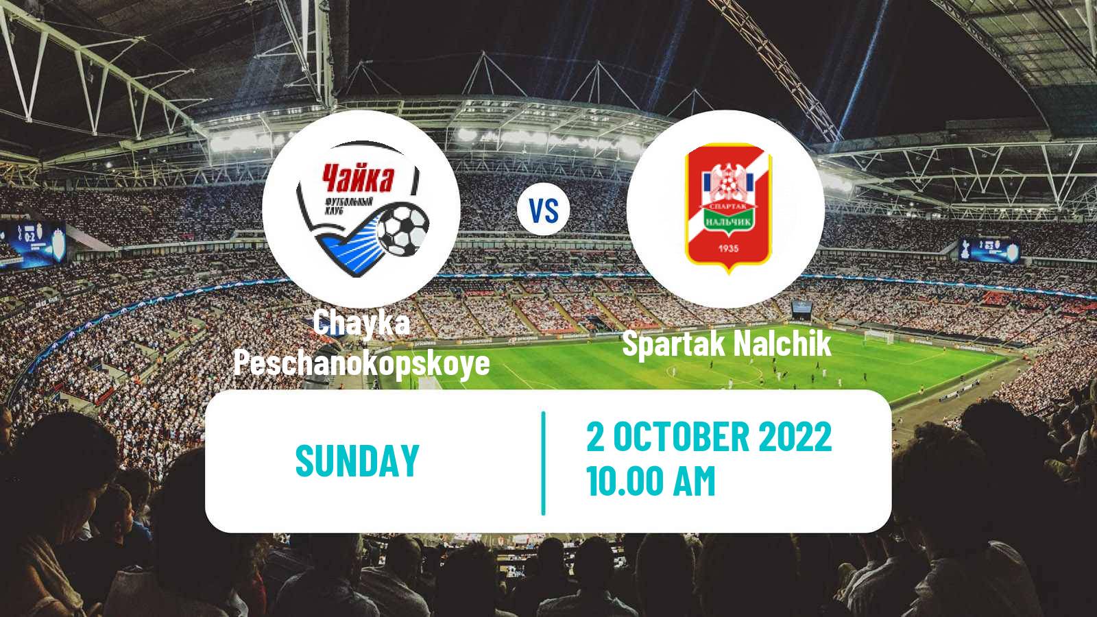 Soccer Russian FNL 2 Group 1 Chayka Peschanokopskoye - Spartak Nalchik