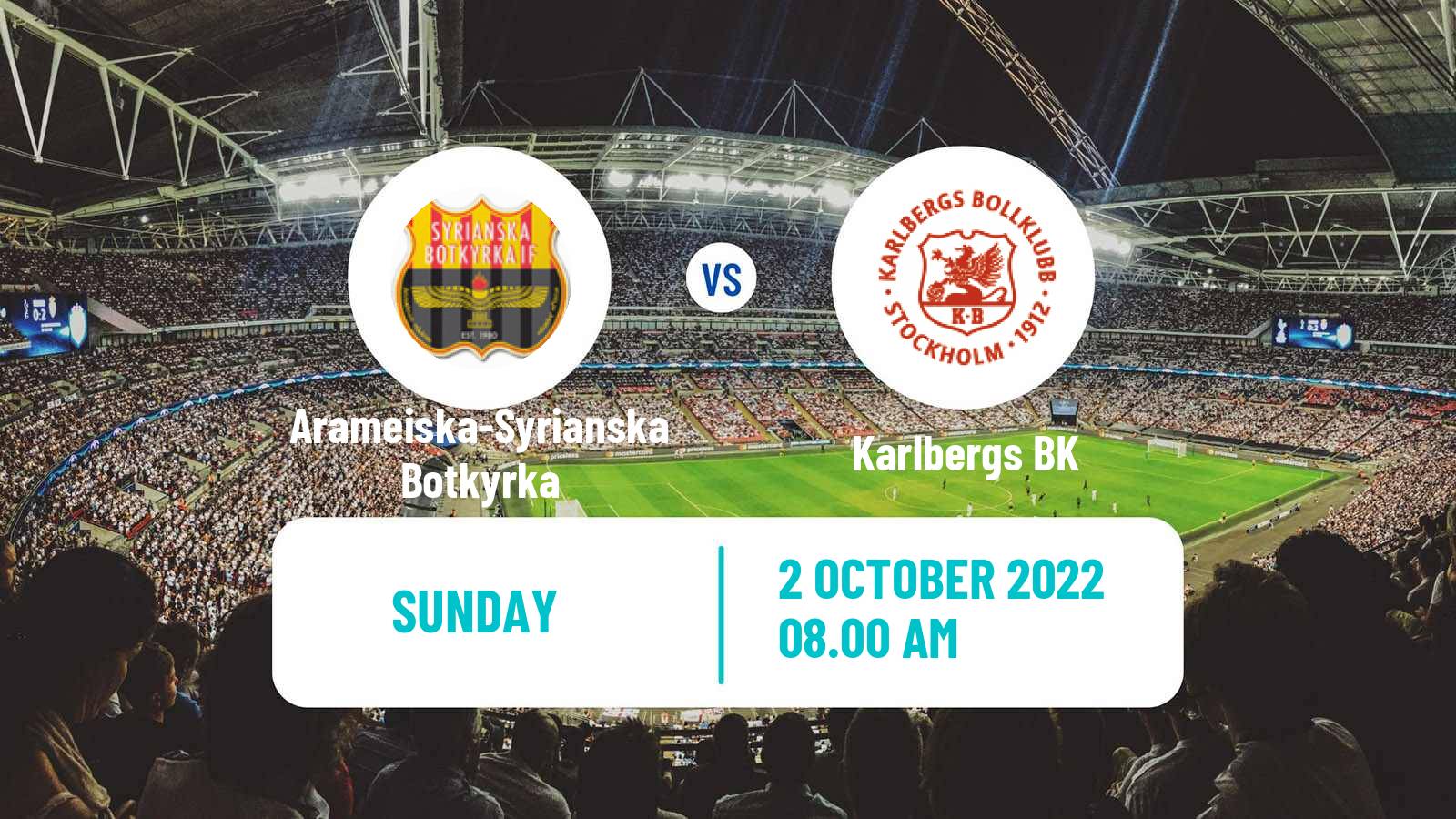 Soccer Swedish Division 2 - Södra Svealand Arameiska-Syrianska Botkyrka - Karlberg