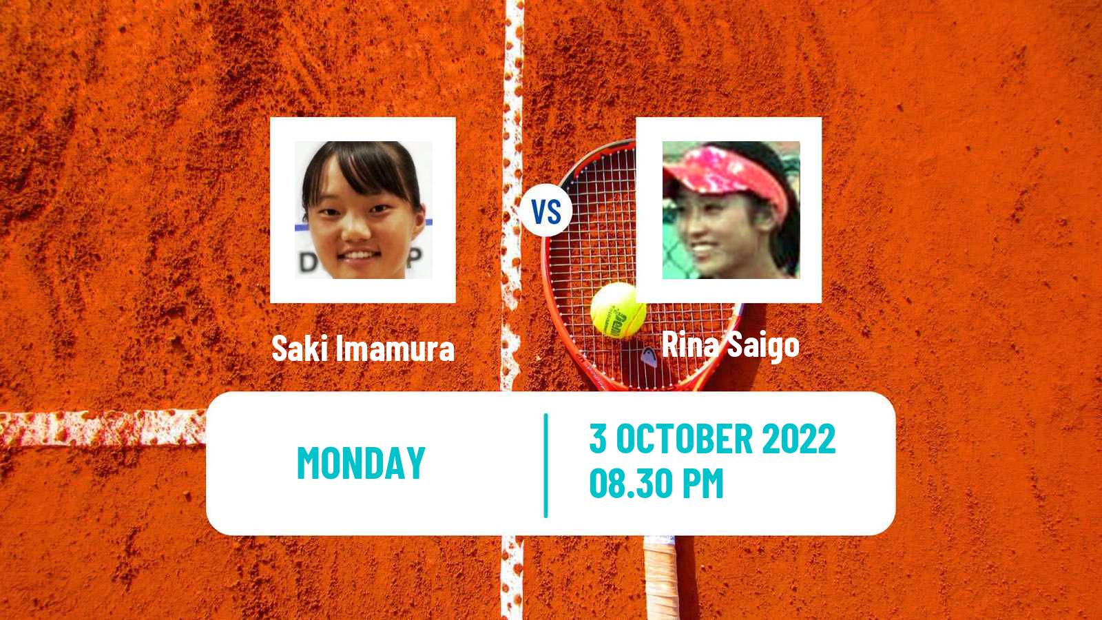 Tennis ITF Tournaments Saki Imamura - Rina Saigo