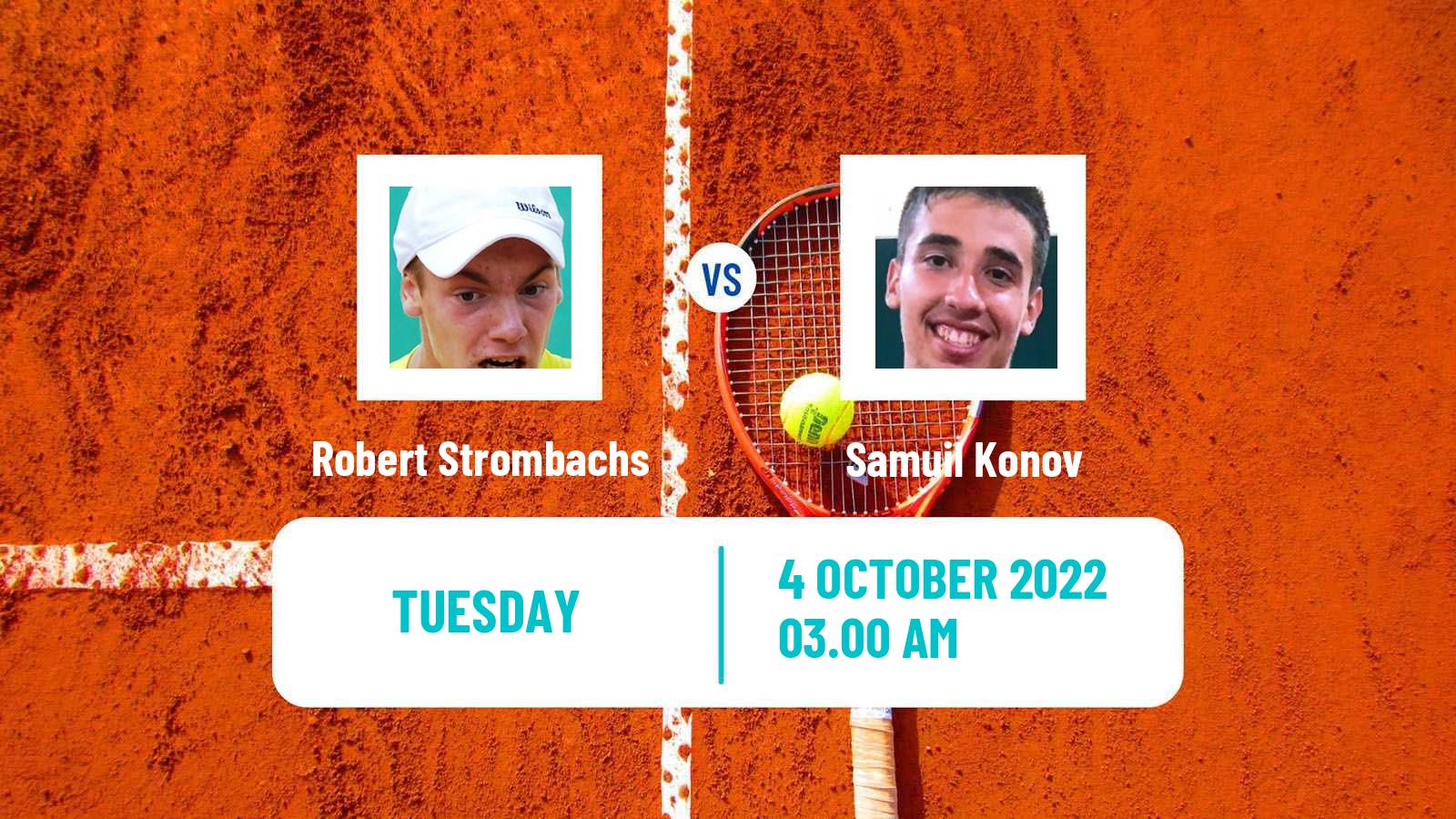 Tennis ITF Tournaments Robert Strombachs - Samuil Konov
