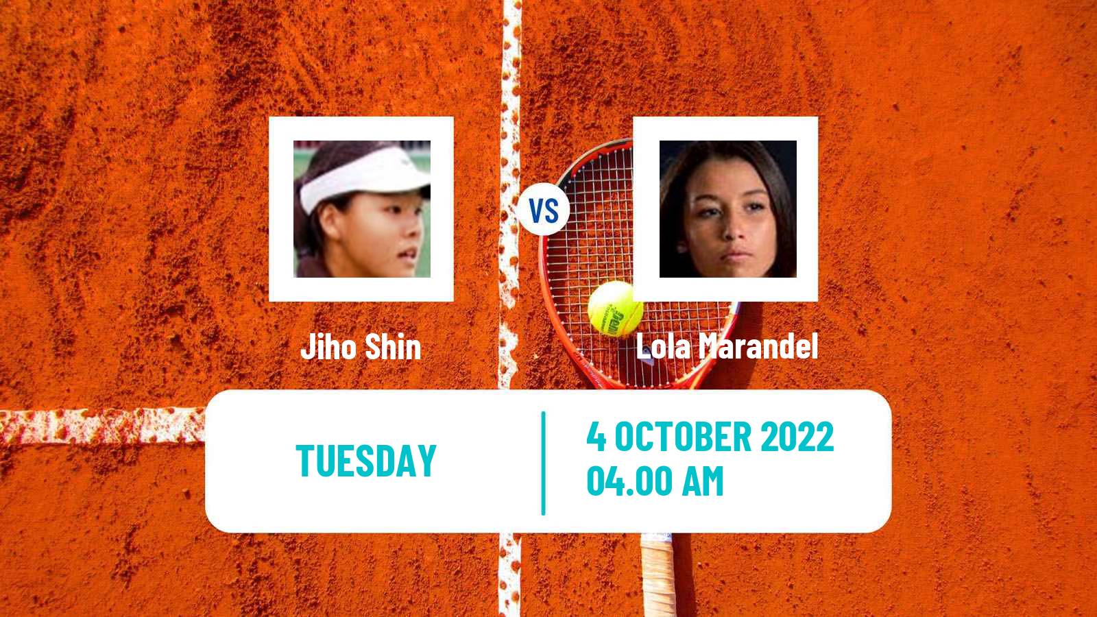 Tennis ITF Tournaments Jiho Shin - Lola Marandel