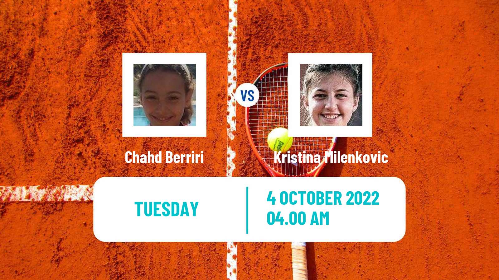 Tennis ITF Tournaments Chahd Berriri - Kristina Milenkovic