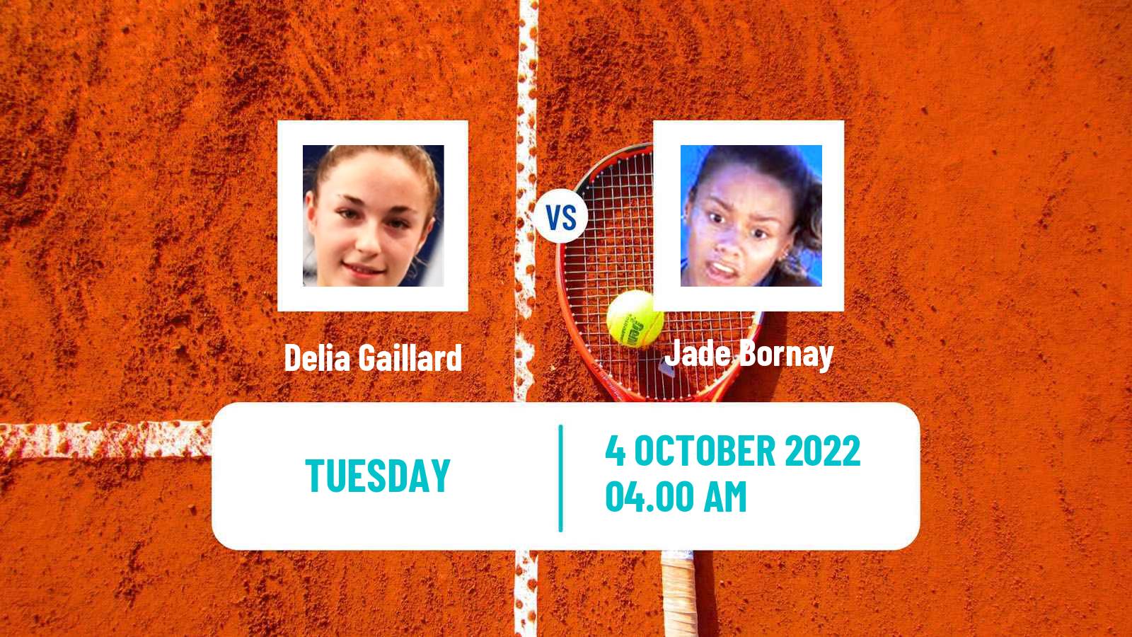 Tennis ITF Tournaments Delia Gaillard - Jade Bornay
