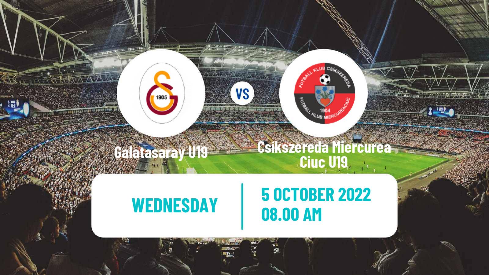 Soccer UEFA Youth League Galatasaray U19 - Csíkszereda Miercurea Ciuc U19