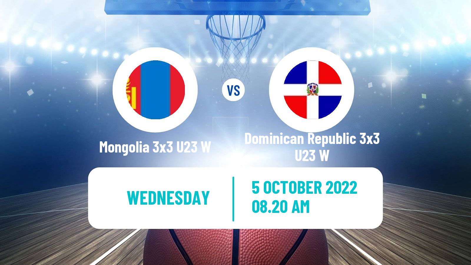 Basketball World Cup Basketball 3x3 U23 Women Mongolia 3x3 U23 W - Dominican Republic 3x3 U23 W