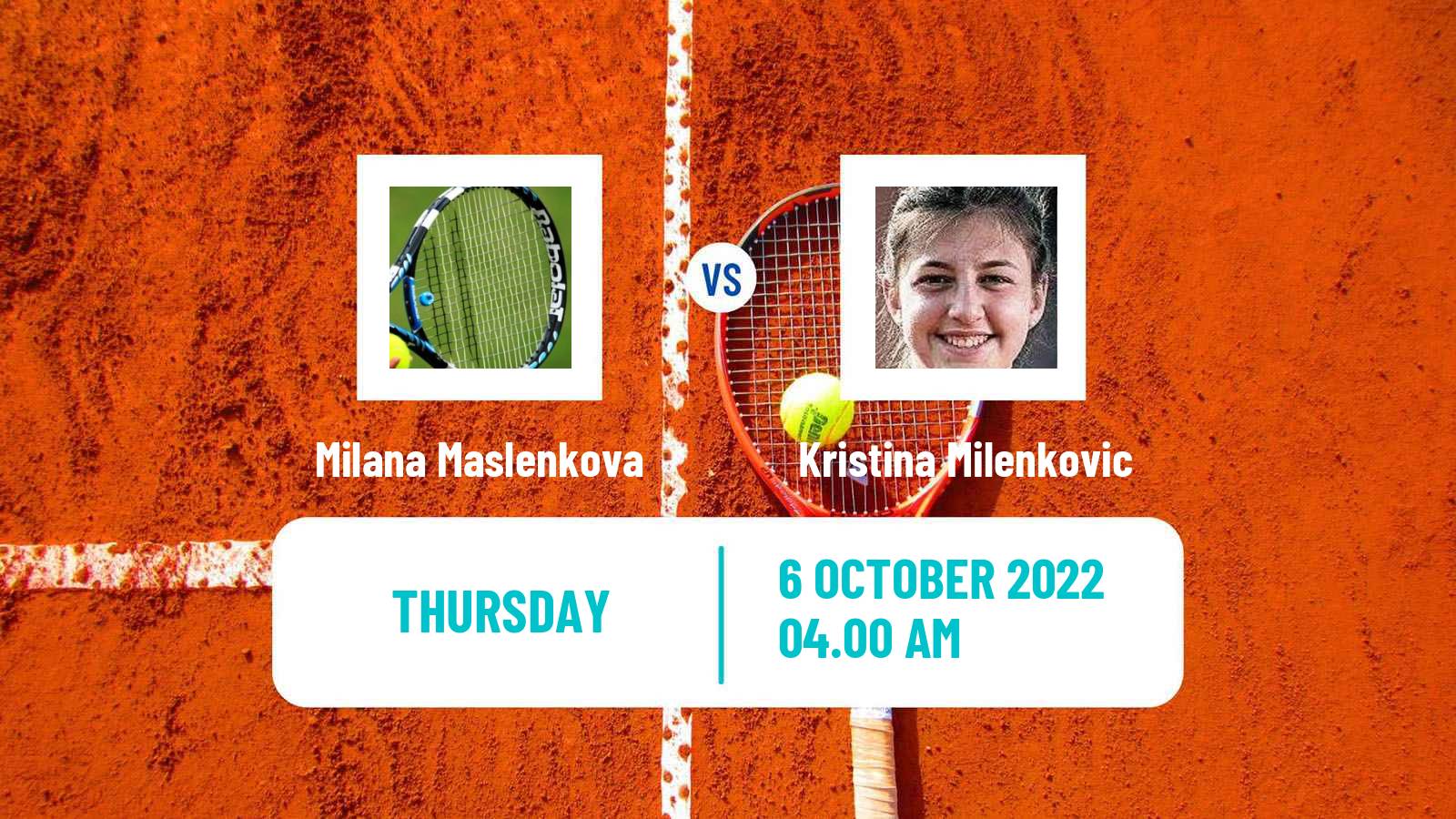 Tennis ITF Tournaments Milana Maslenkova - Kristina Milenkovic