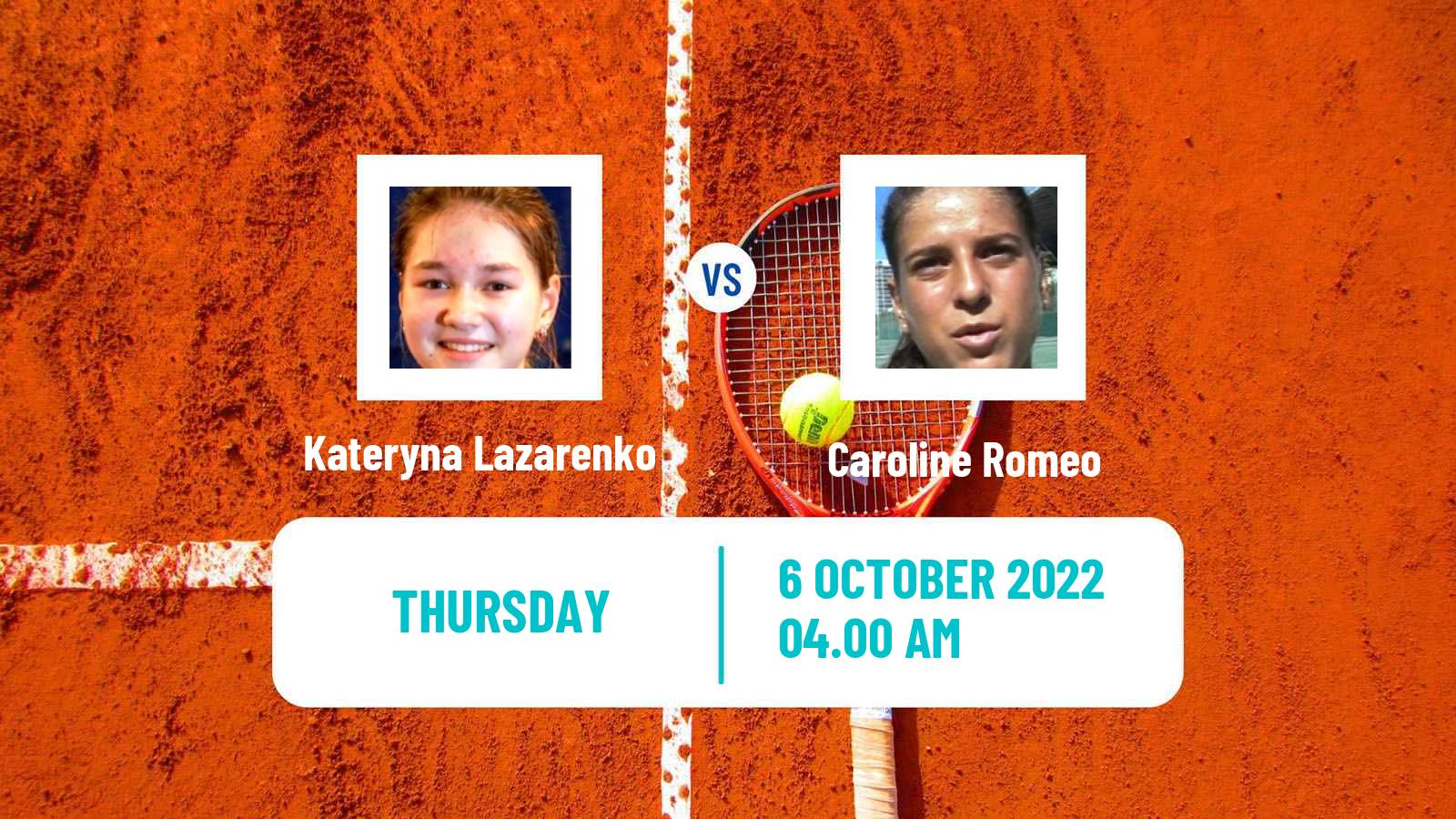 Tennis ITF Tournaments Kateryna Lazarenko - Caroline Romeo