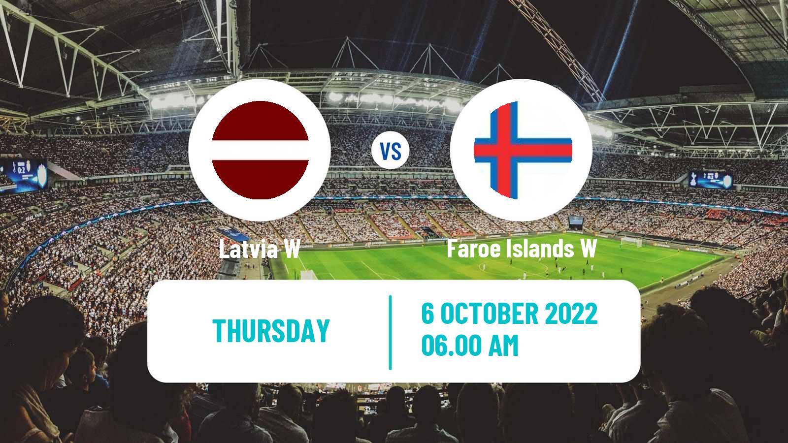 Soccer Friendly International Women Latvia W - Faroe Islands W