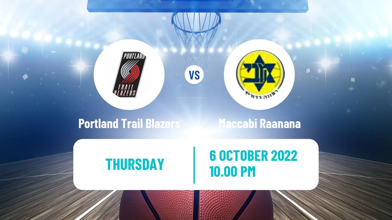 Basketball Club Friendly Basketball Portland Trail Blazers - Maccabi Raanana