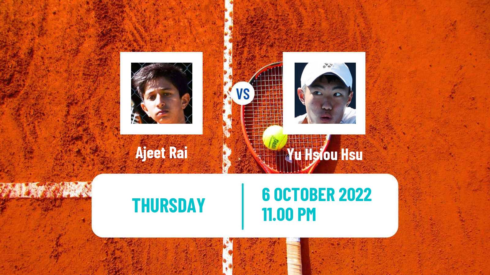 Tennis ITF Tournaments Ajeet Rai - Yu Hsiou Hsu