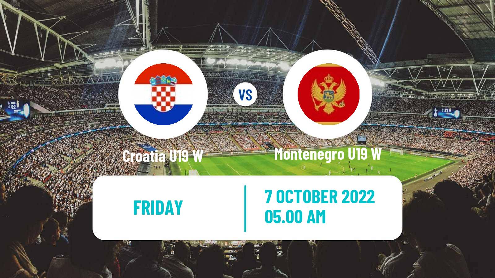 Soccer UEFA Euro U19 Women Croatia U19 W - Montenegro U19 W