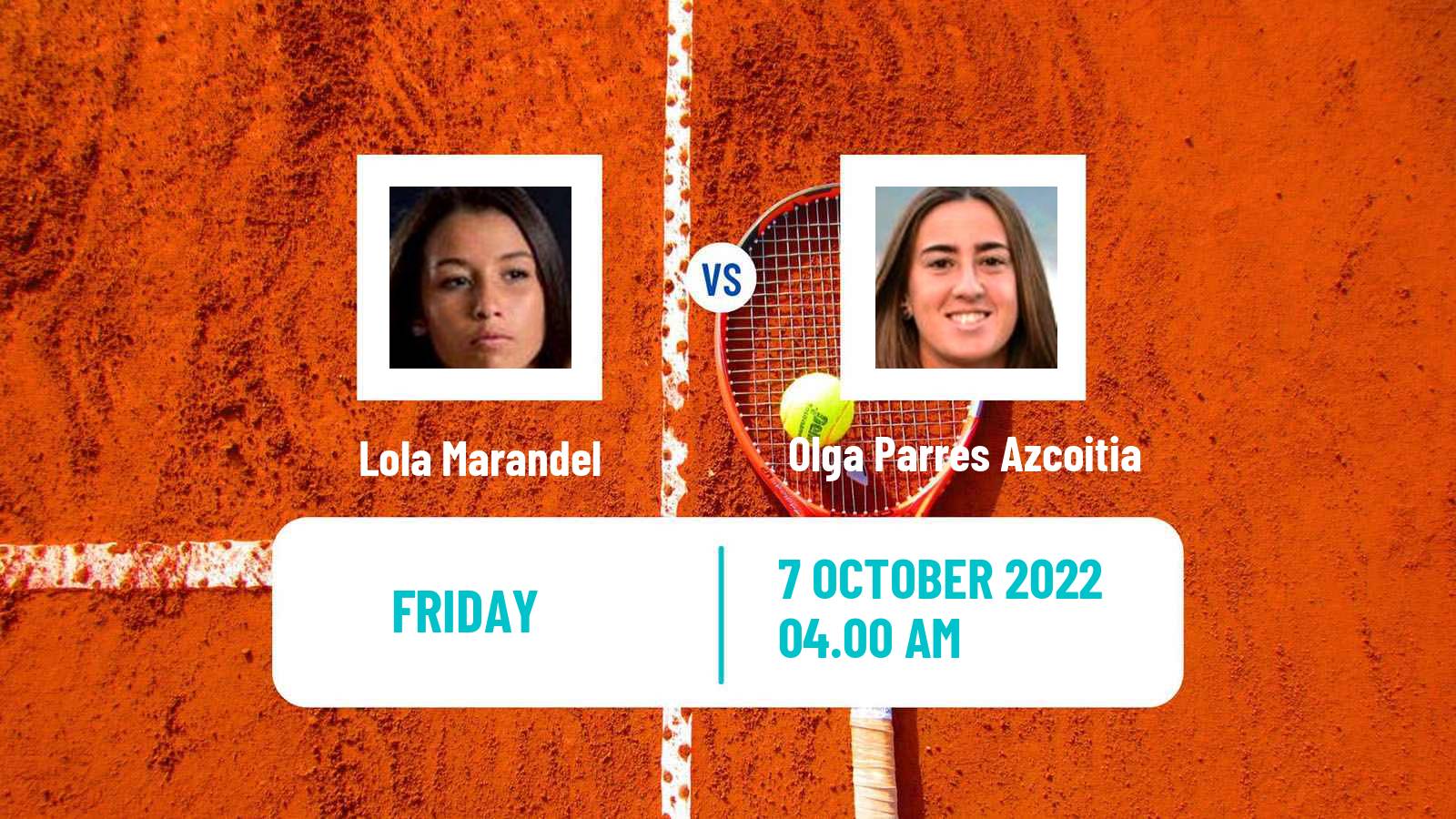Tennis ITF Tournaments Lola Marandel - Olga Parres Azcoitia