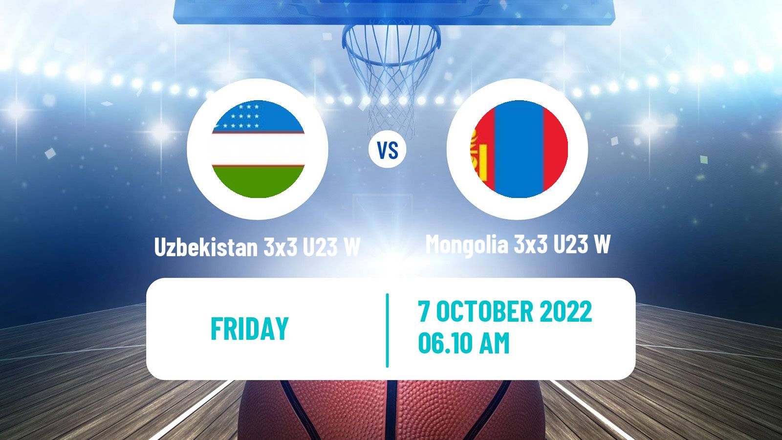 Basketball World Cup Basketball 3x3 U23 Women Uzbekistan 3x3 U23 W - Mongolia 3x3 U23 W