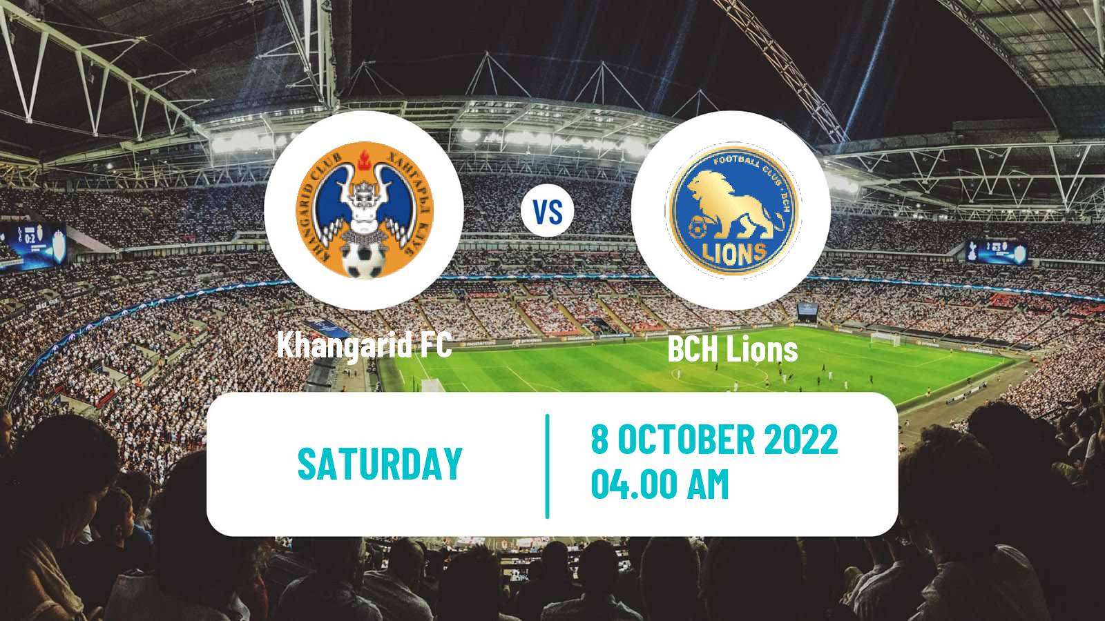 Soccer Mongolian Premier League Khangarid - BCH Lions