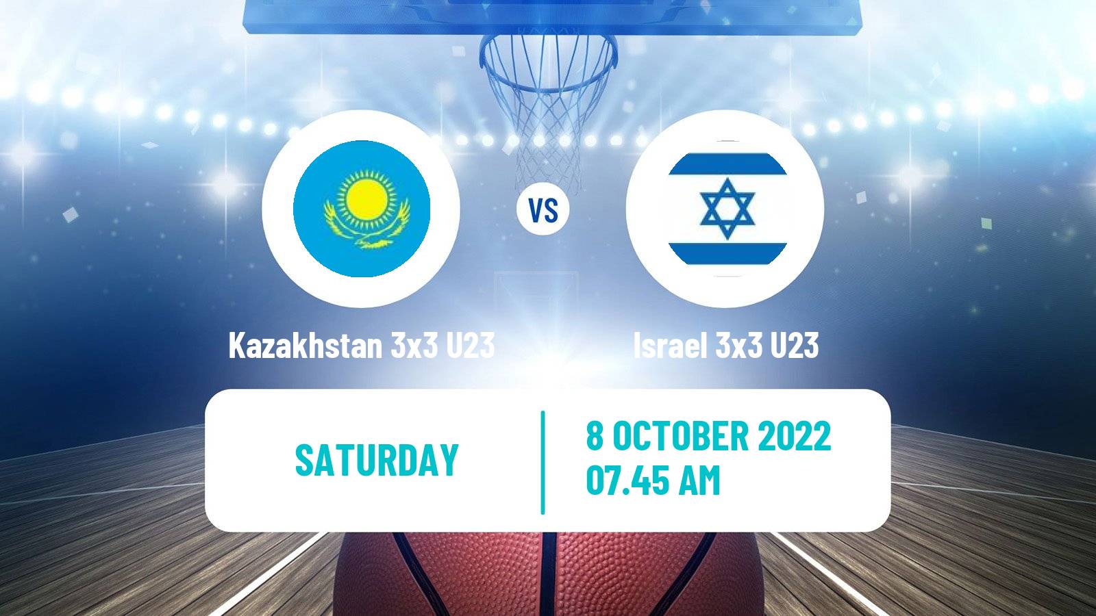 Basketball World Cup Basketball 3x3 U23 Kazakhstan 3x3 U23 - Israel 3x3 U23