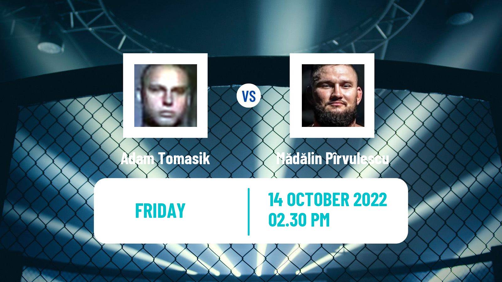 MMA MMA Adam Tomasik - Mădălin Pîrvulescu