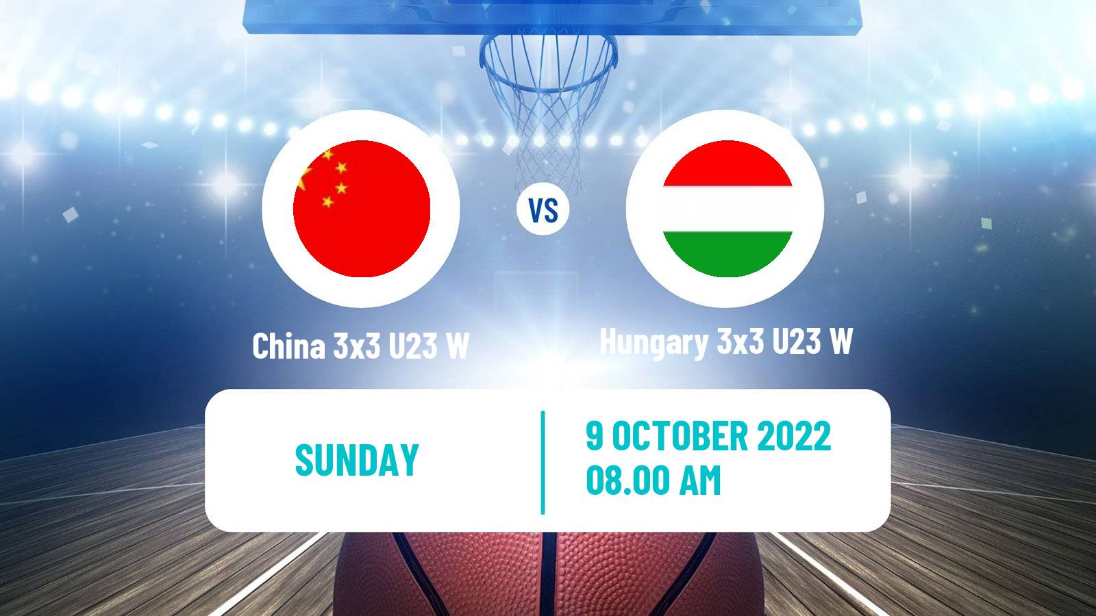 Basketball World Cup Basketball 3x3 U23 Women China 3x3 U23 W - Hungary 3x3 U23 W
