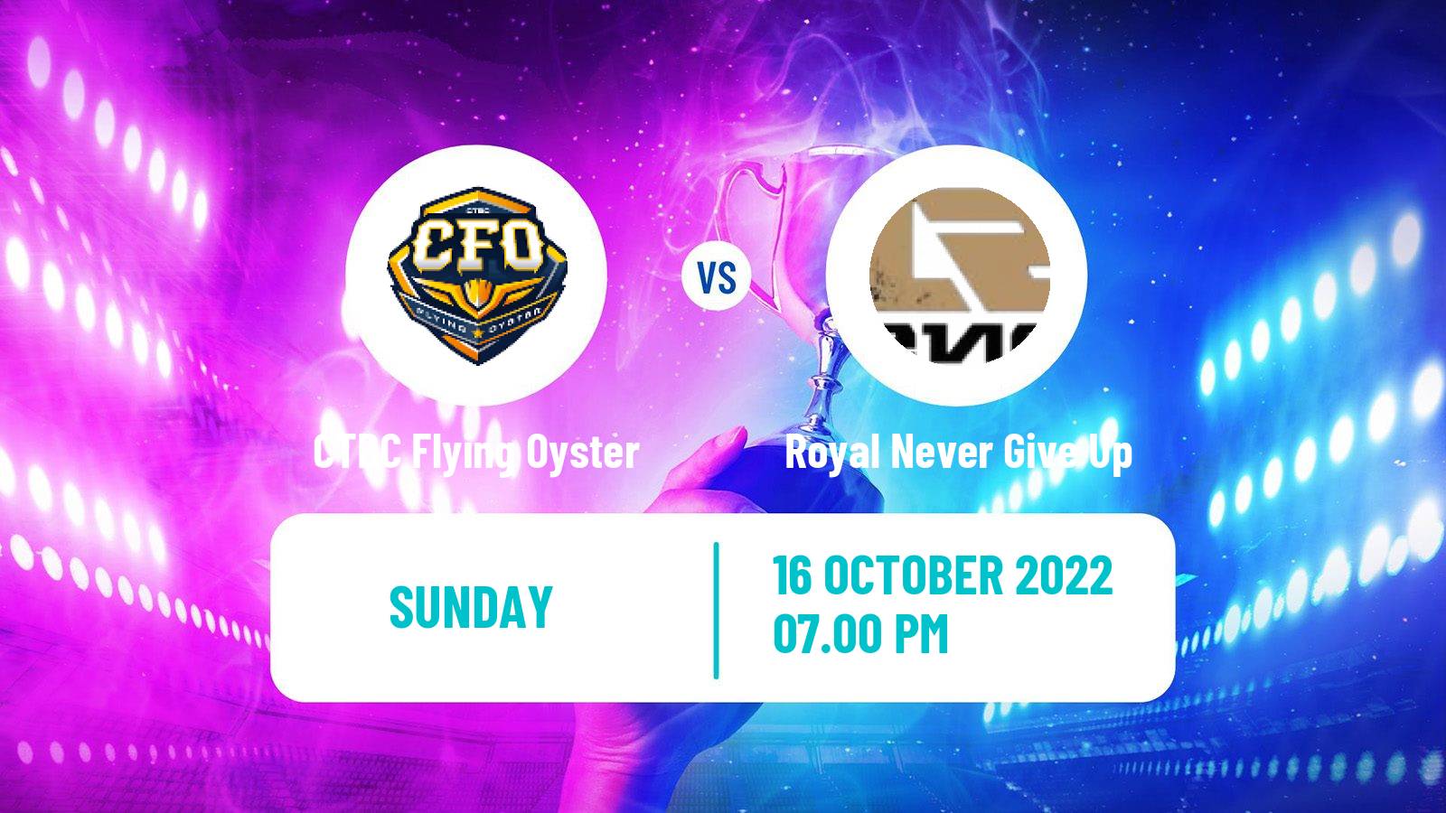 Esports eSports CTBC Flying Oyster - Royal Never Give Up