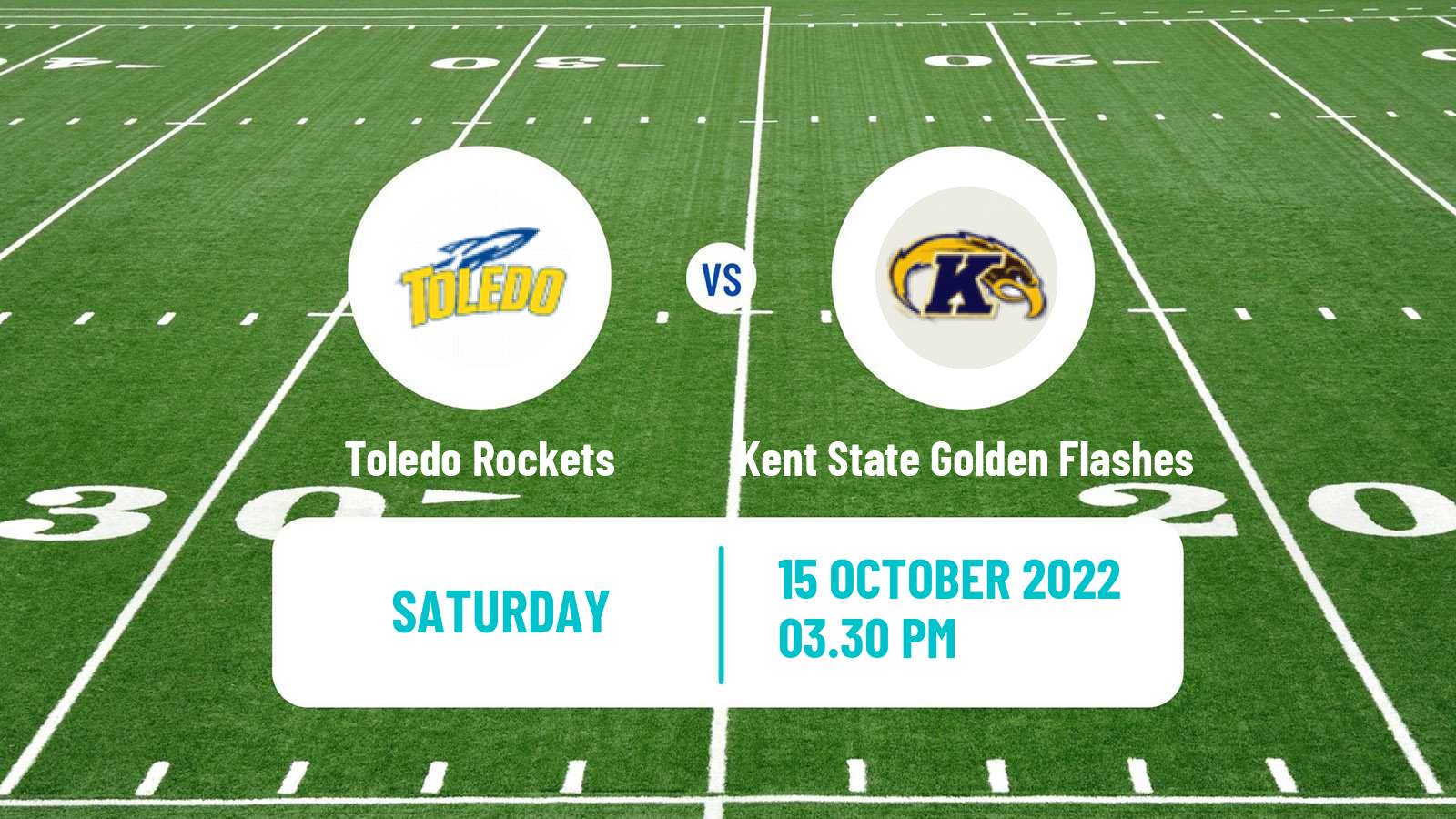 American football NCAA College Football Toledo Rockets - Kent State Golden Flashes