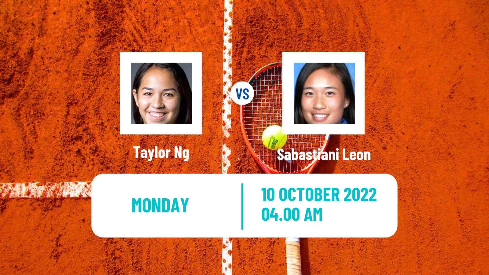 Tennis ITF Tournaments Taylor Ng - Sabastiani Leon