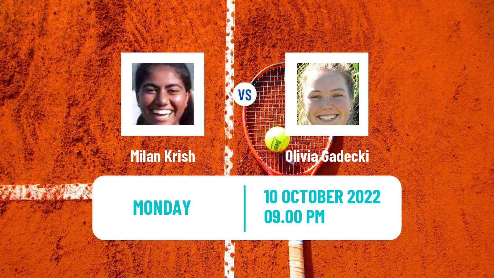 Tennis ITF Tournaments Milan Krish - Olivia Gadecki