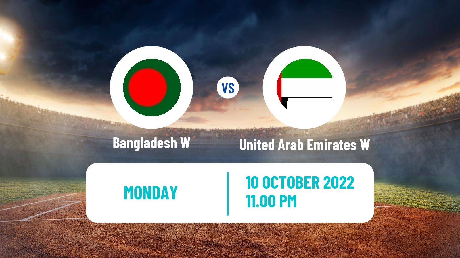 Cricket T20 Asia Cup Women Bangladesh W - United Arab Emirates W