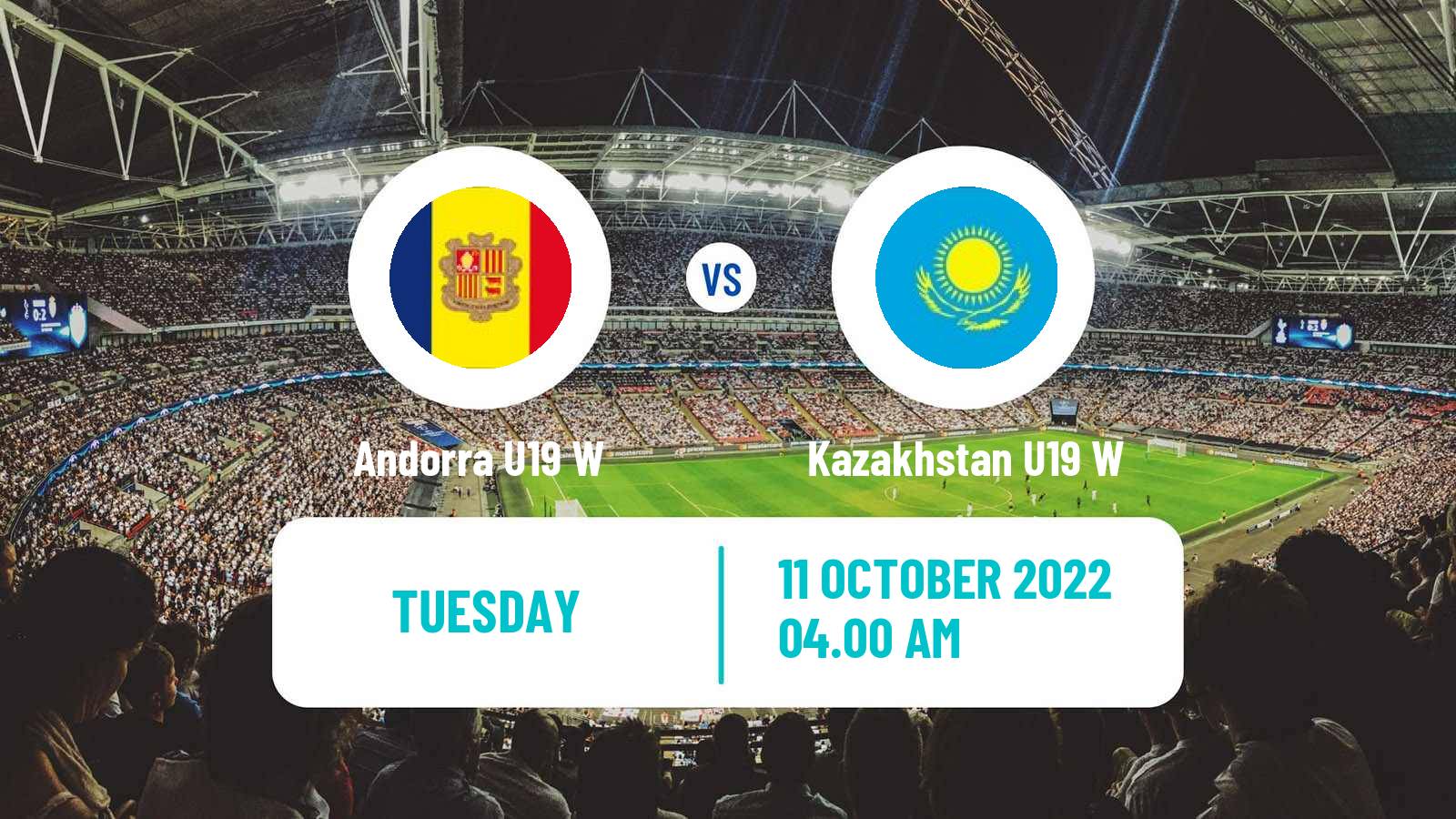 Soccer UEFA Euro U19 Women Andorra U19 W - Kazakhstan U19 W