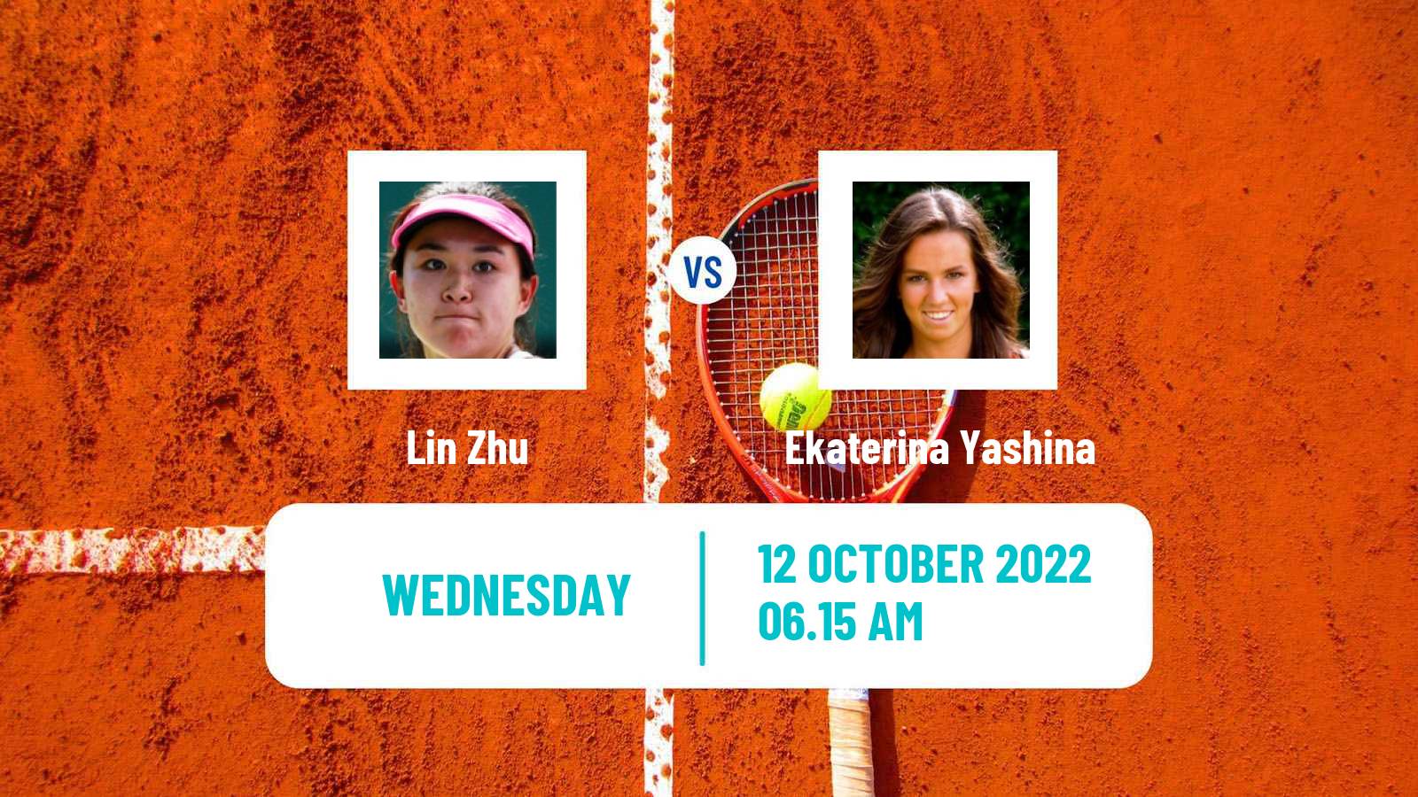 Tennis ITF Tournaments Lin Zhu - Ekaterina Yashina