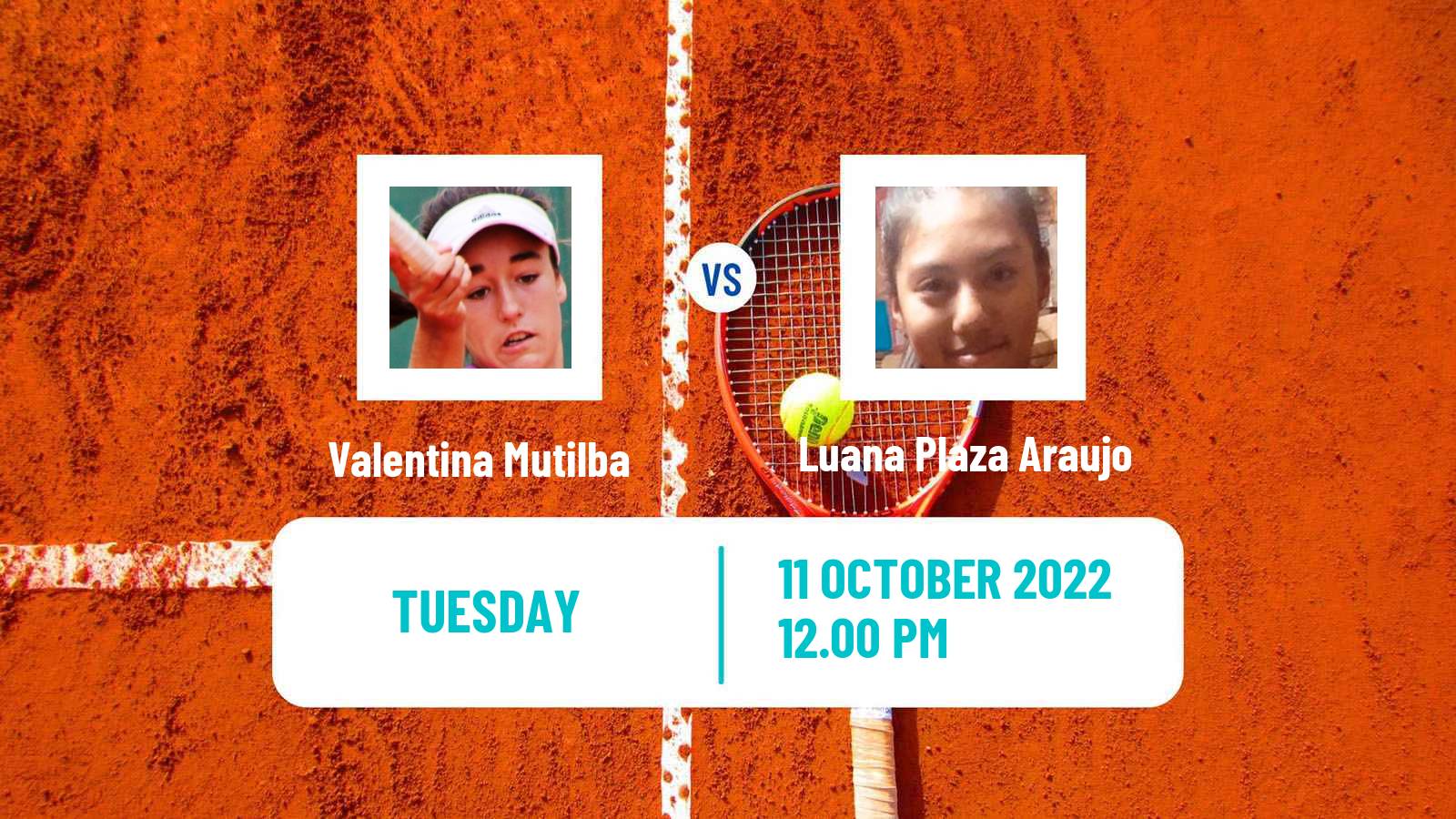 Tennis ITF Tournaments Valentina Mutilba - Luana Plaza Araujo