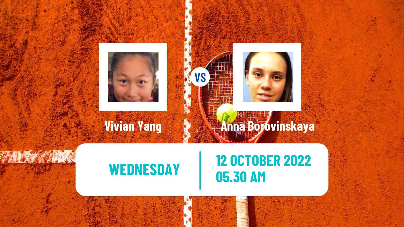 Tennis ITF Tournaments Vivian Yang - Anna Borovinskaya