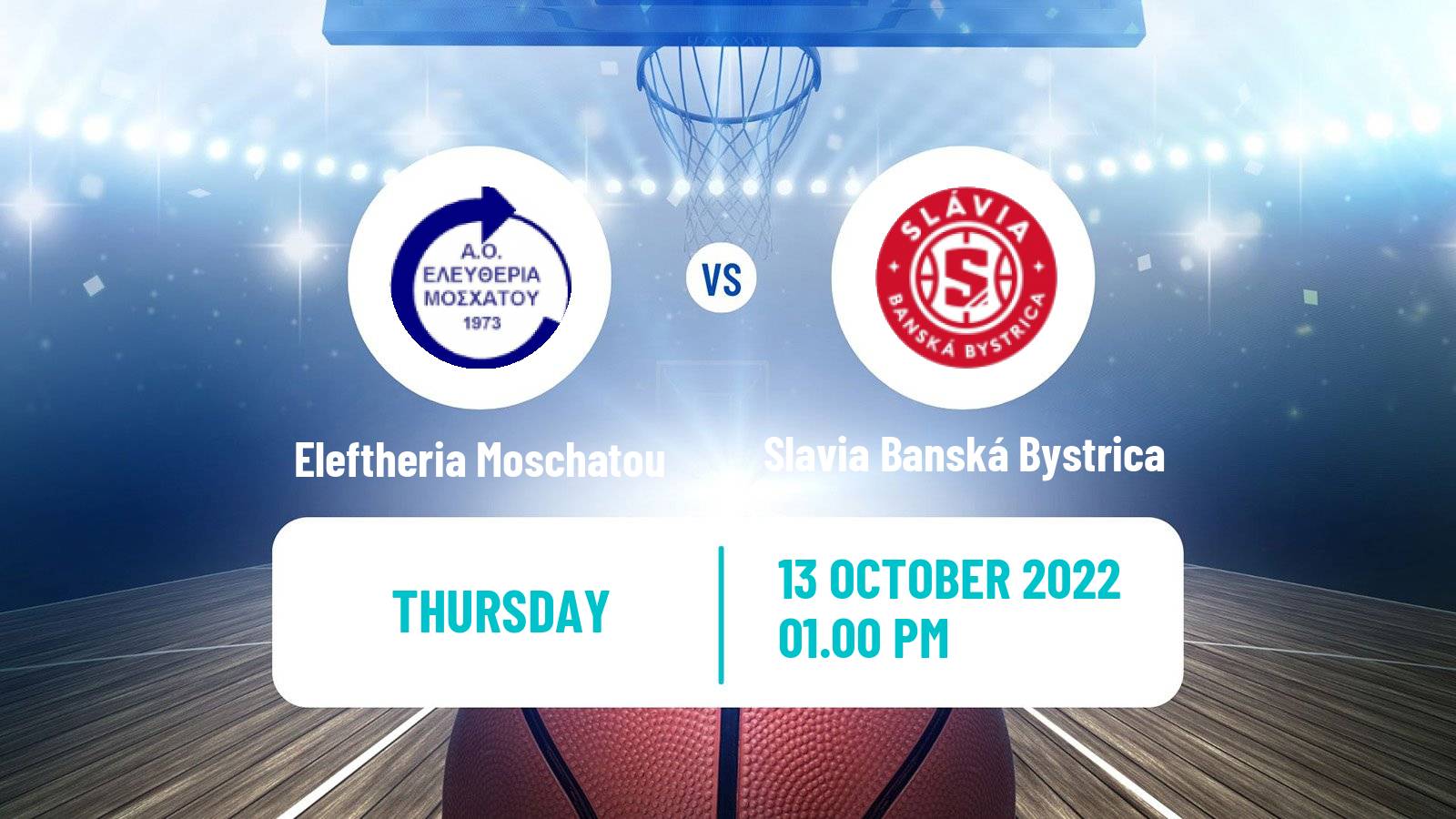 Basketball Eurocup Women Eleftheria Moschatou - Slavia Banská Bystrica