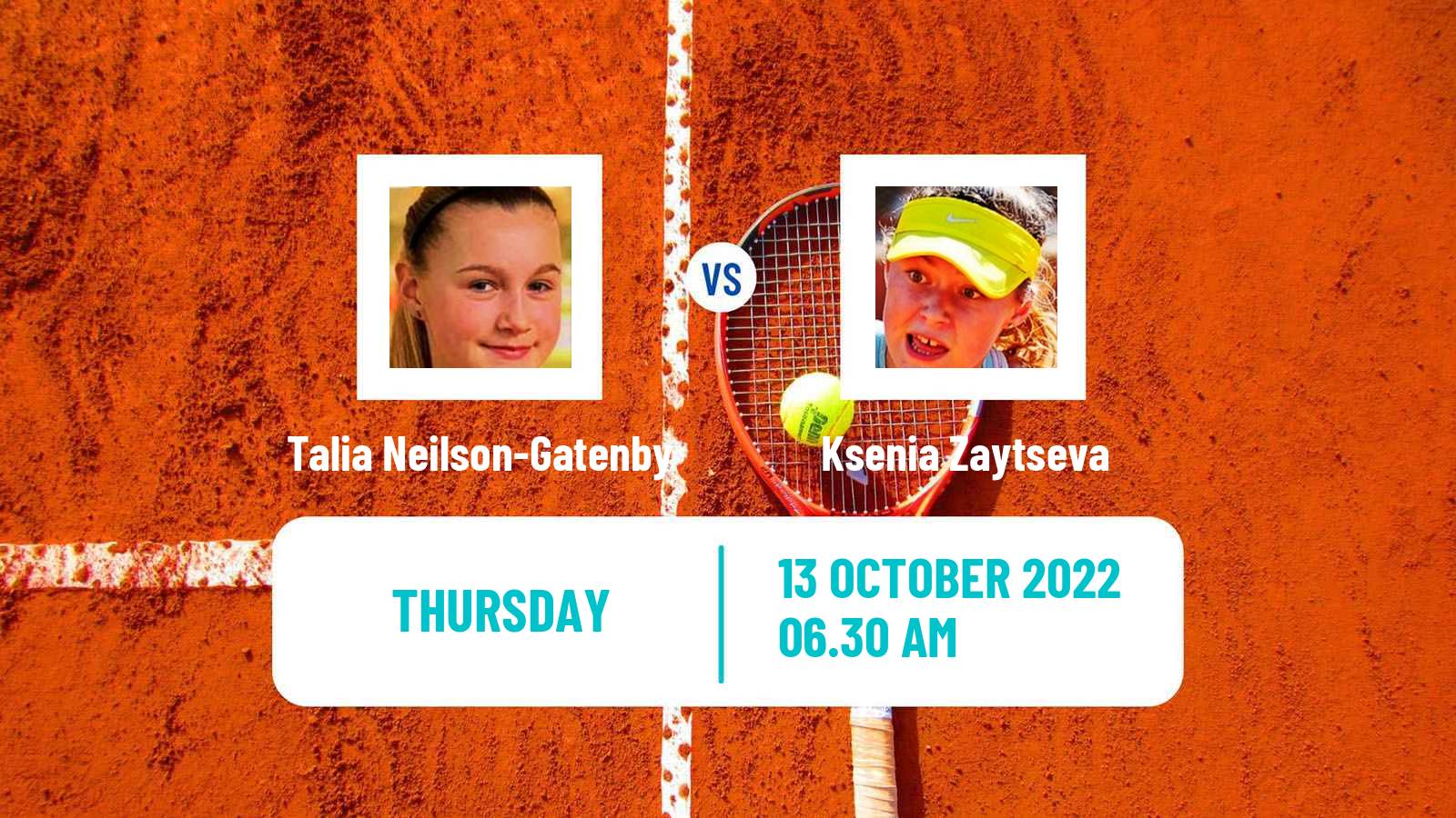 Tennis ITF Tournaments Talia Neilson-Gatenby - Ksenia Zaytseva