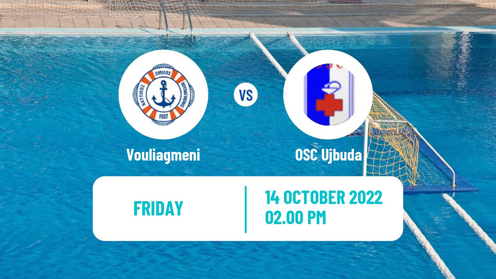 Water polo Champions League Water Polo Vouliagmeni - OSC Ujbuda