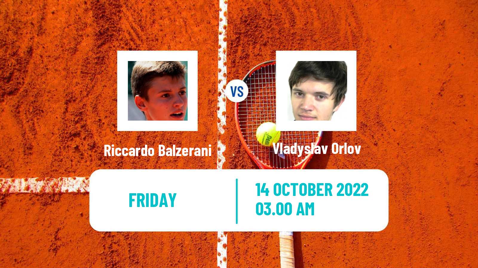 Tennis ITF Tournaments Riccardo Balzerani - Vladyslav Orlov