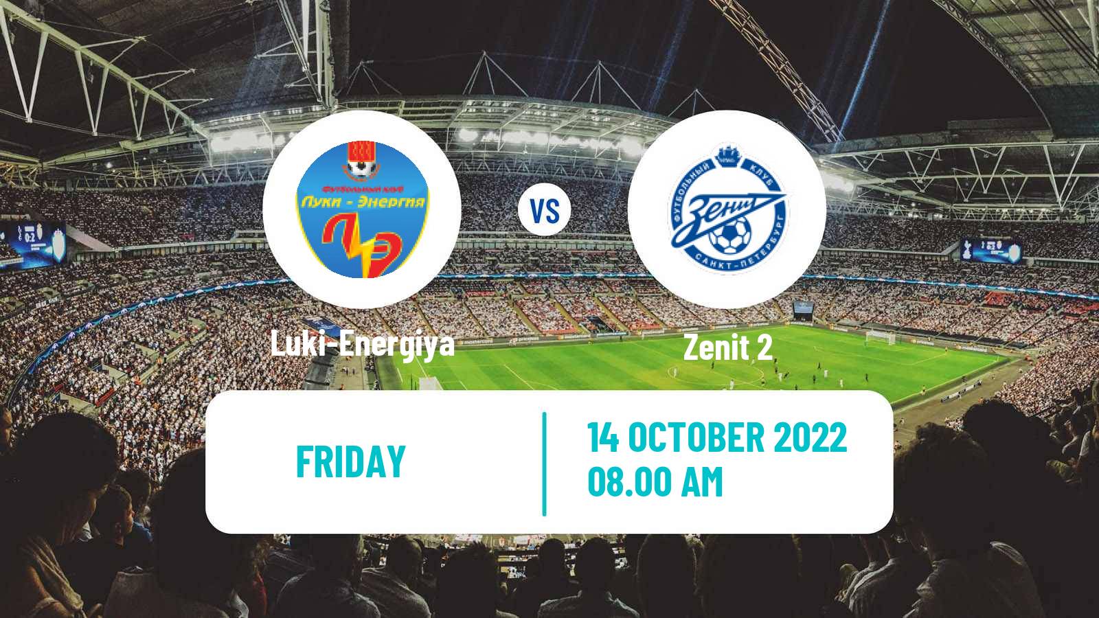 Soccer Russian FNL 2 Group 2 Luki-Energiya - Zenit 2