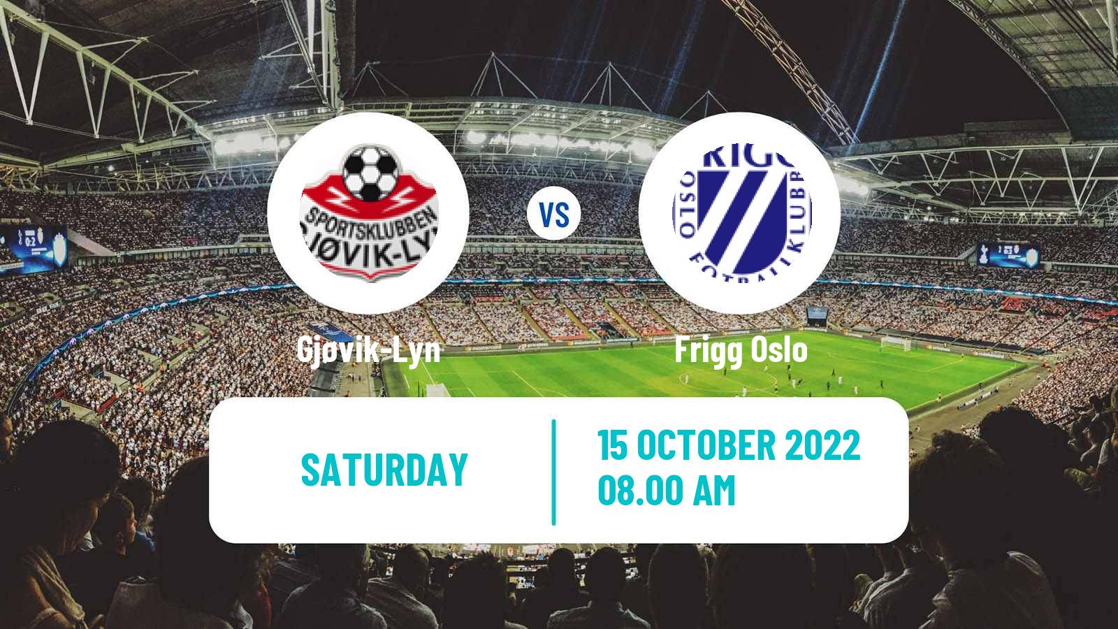 Soccer Norwegian Division 2 - Group 2 Gjøvik-Lyn - Frigg Oslo