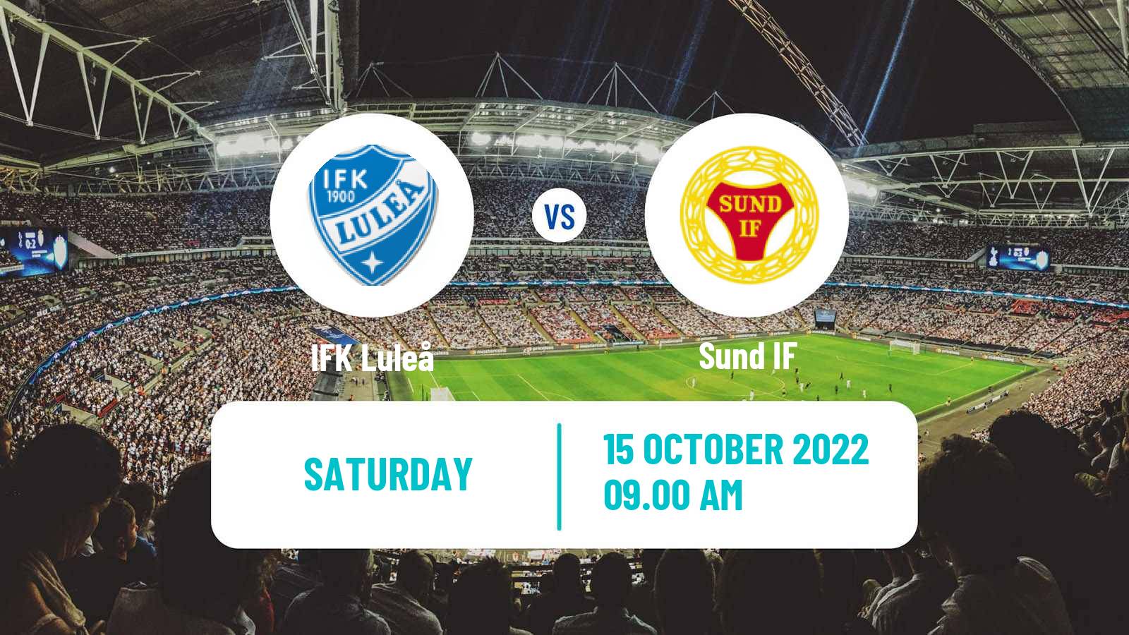 Soccer Swedish Division 2 - Norrland Luleå - Sund