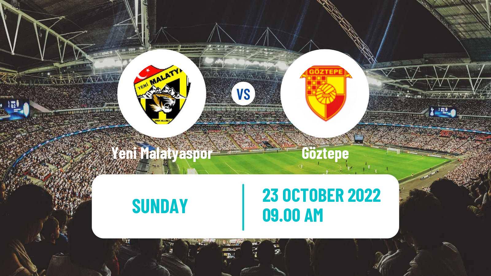 Soccer Turkish First League Yeni Malatyaspor - Göztepe