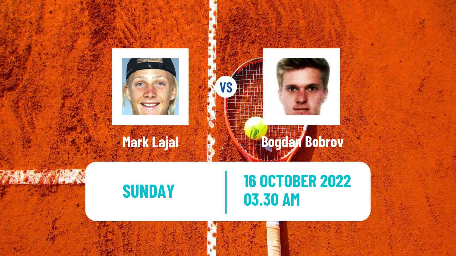 Tennis ATP Challenger Mark Lajal - Bogdan Bobrov