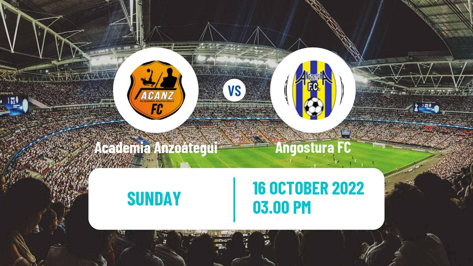 Soccer Venezuelan Segunda Division Academia Anzoátegui - Angostura