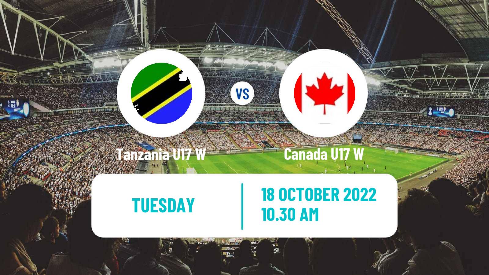 Soccer World Cup Women U17 Tanzania U17 W - Canada U17 W