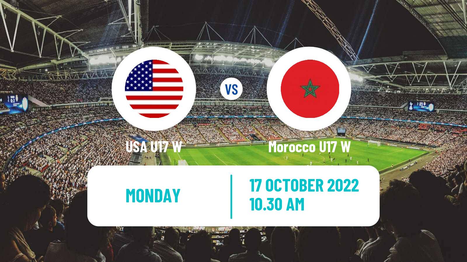 Soccer World Cup Women U17 USA U17 W - Morocco U17 W