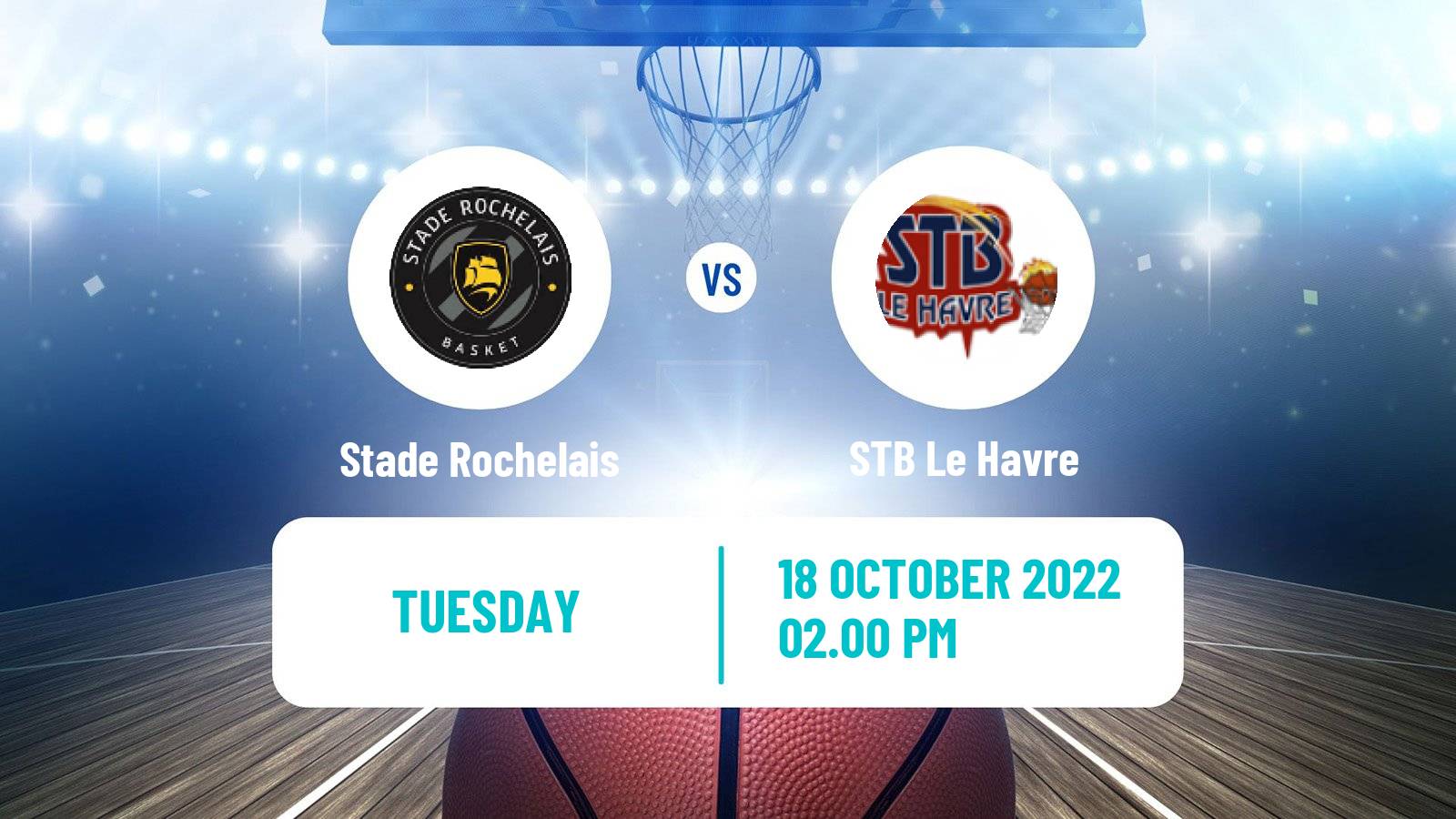 Basketball French Cup Basketball Stade Rochelais - STB Le Havre