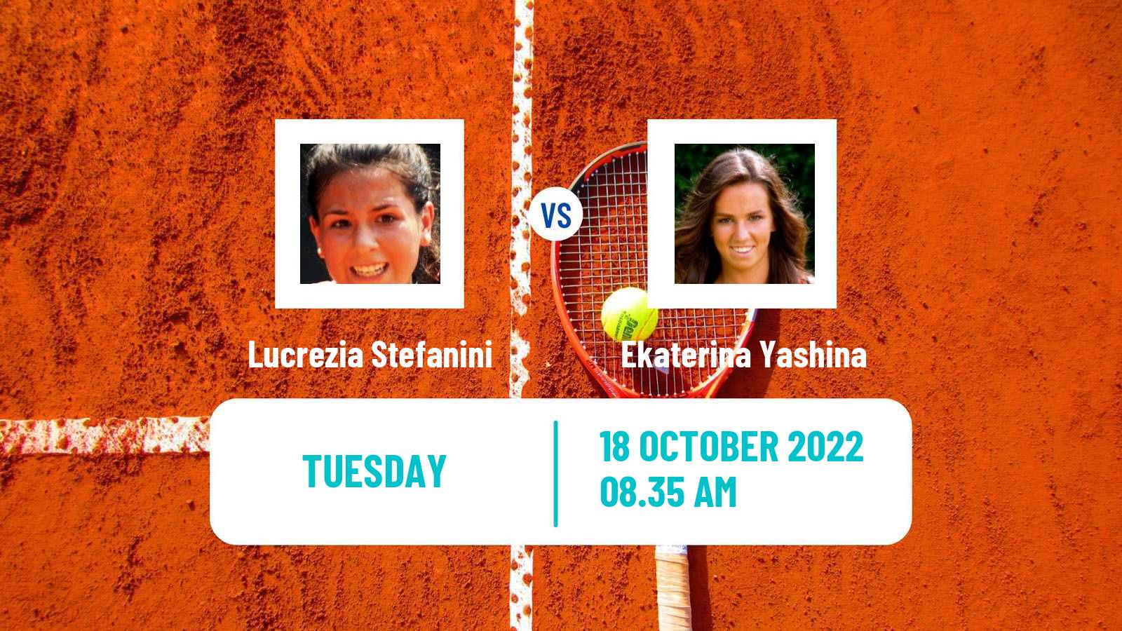 Tennis ITF Tournaments Lucrezia Stefanini - Ekaterina Yashina