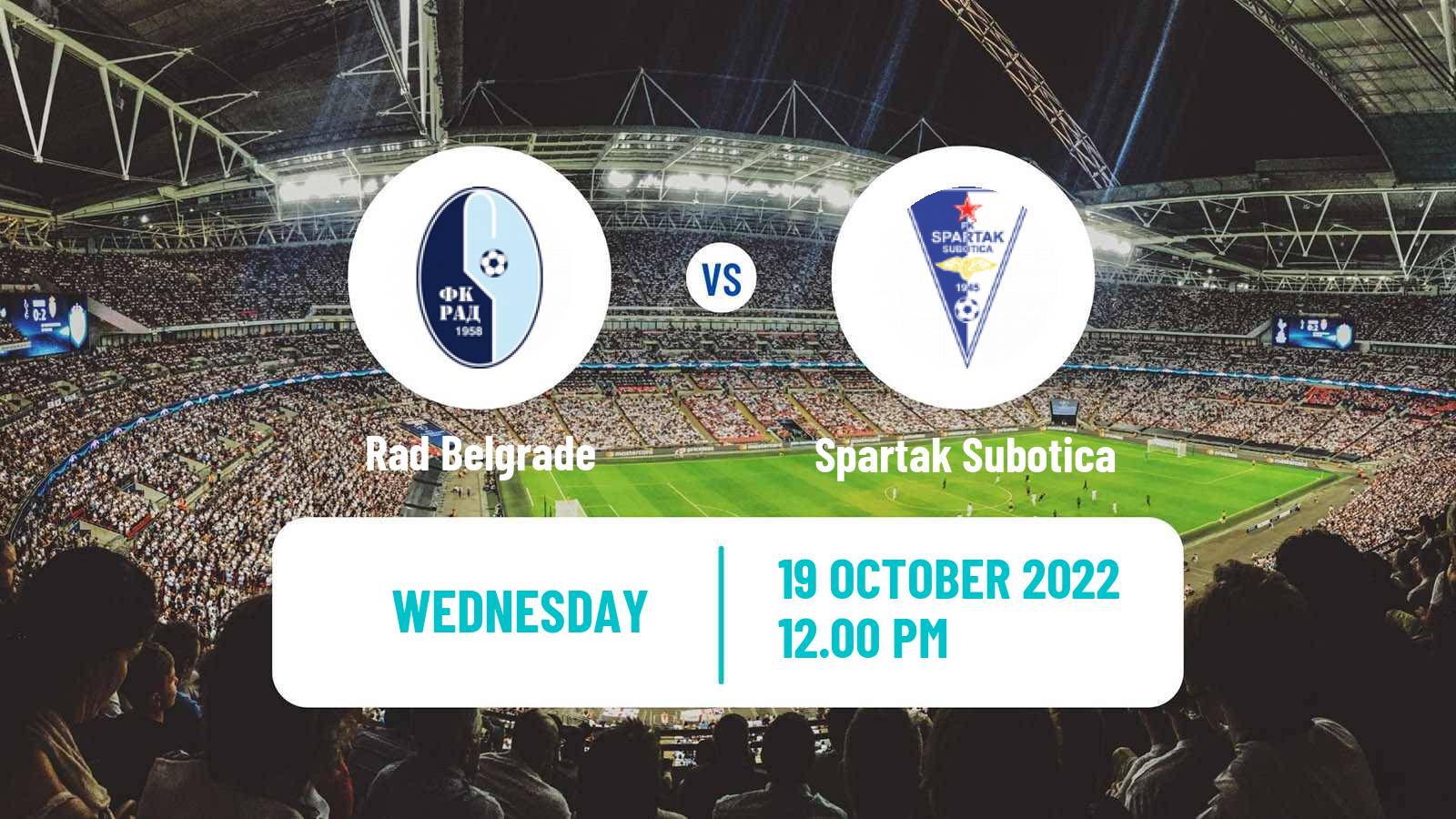 Soccer Serbian Cup Rad - Spartak Subotica