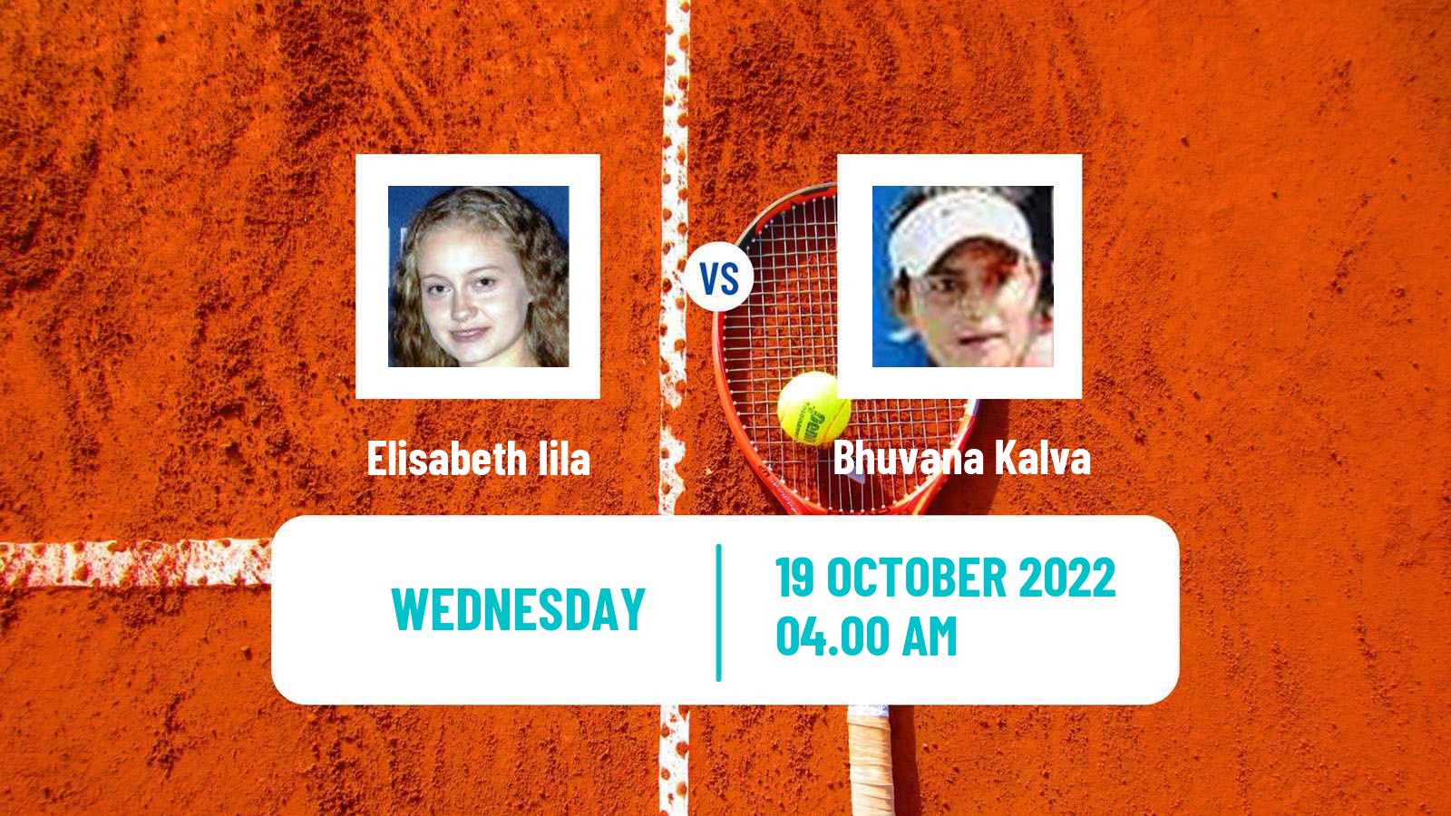 Tennis ITF Tournaments Elisabeth Iila - Bhuvana Kalva