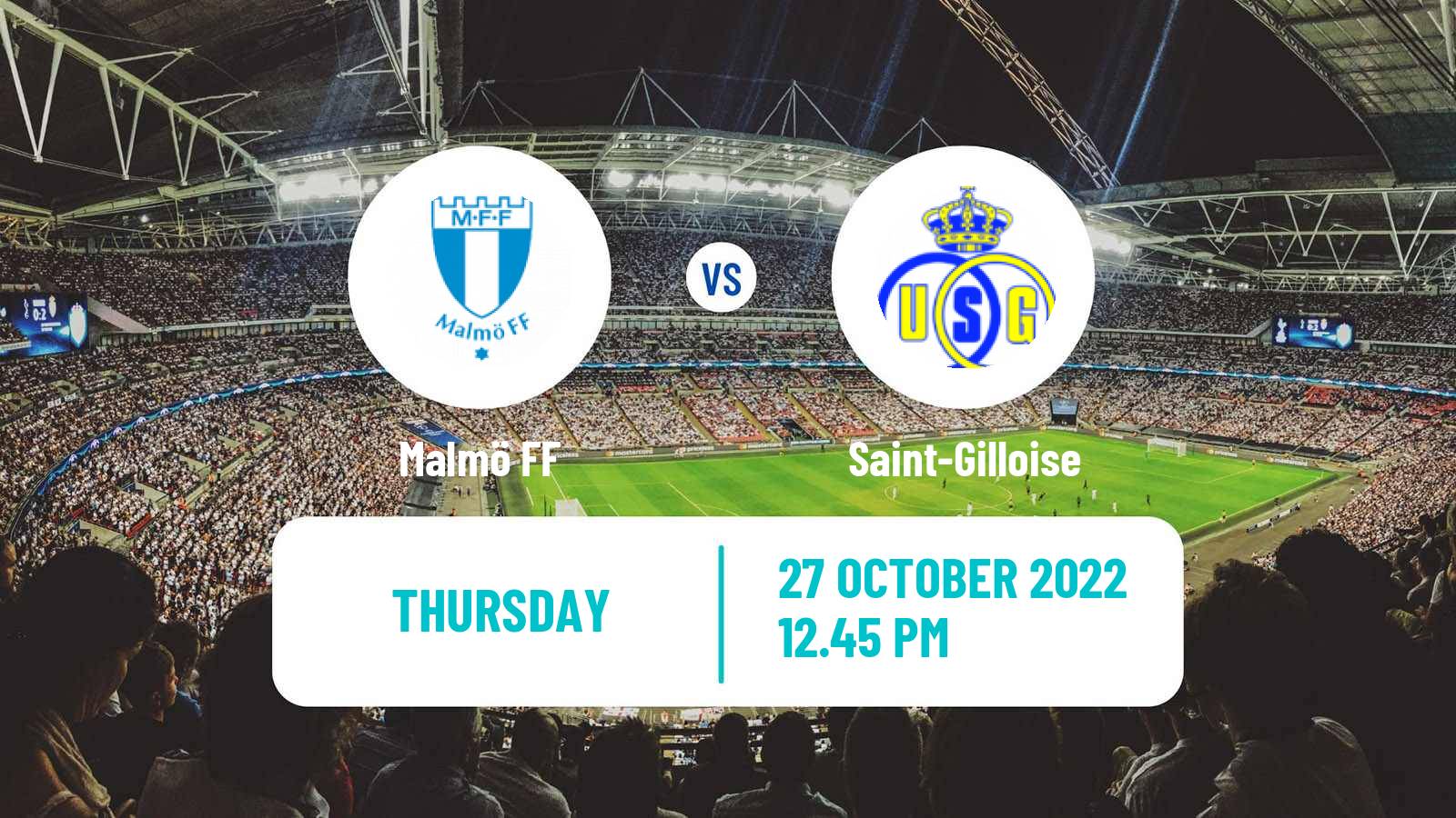 Soccer UEFA Europa League Malmö - Saint-Gilloise
